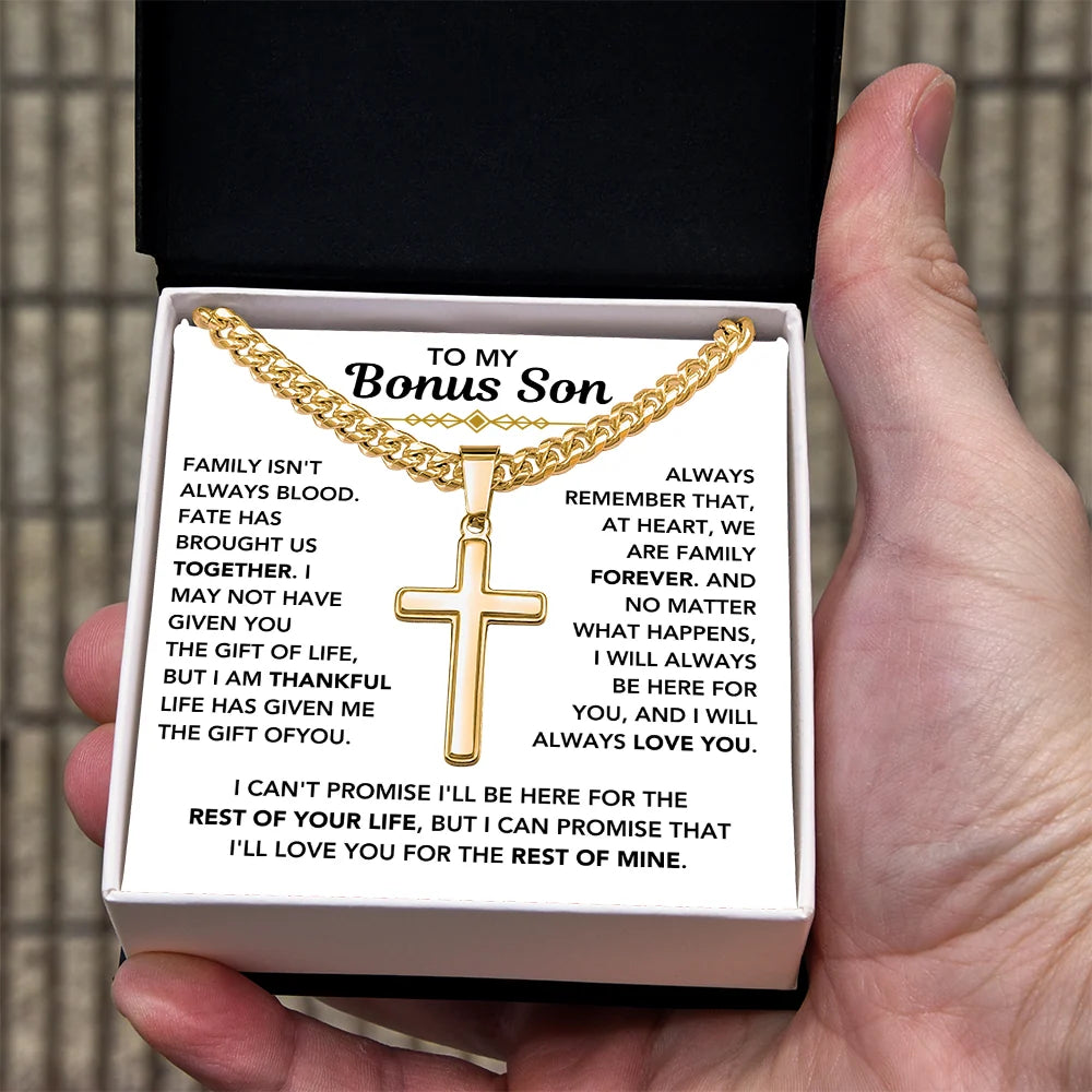 To My Bonus Son - "My Family Forever" Cross Cuban Chain