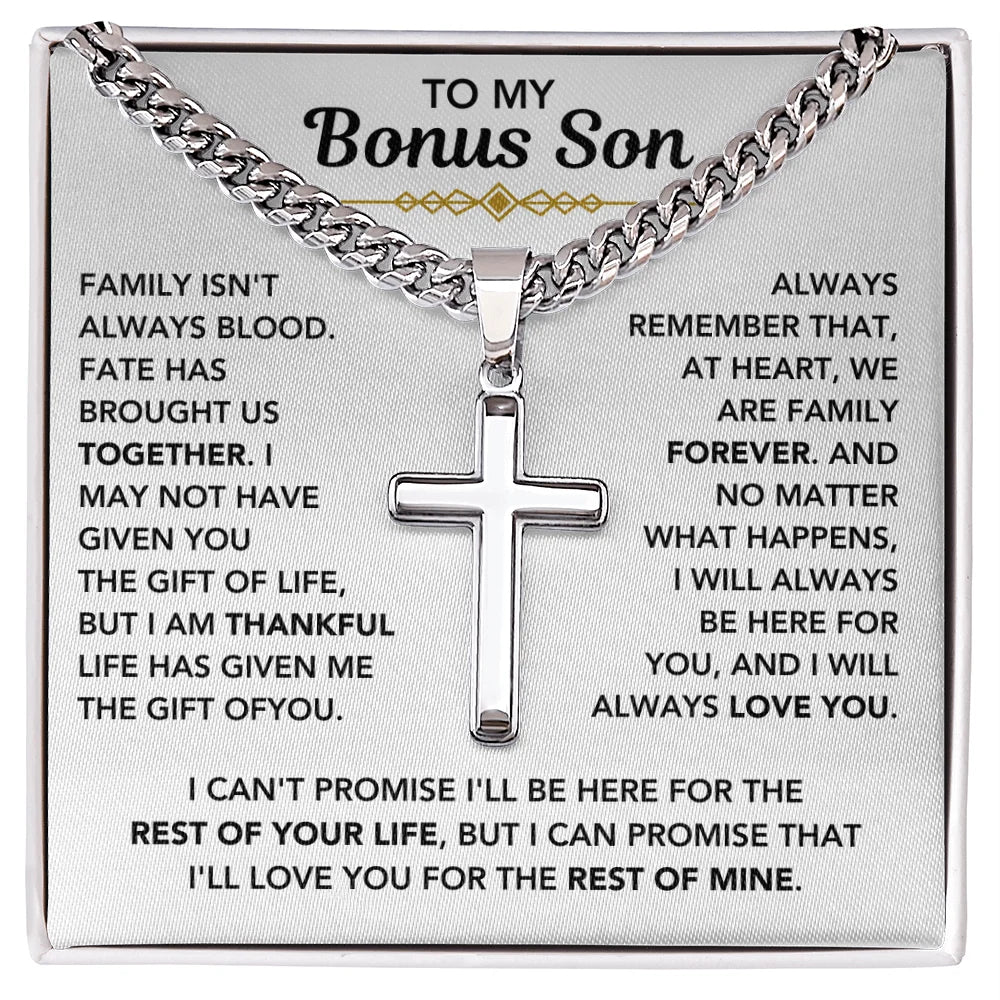 To My Bonus Son - "My Family Forever" Cross Cuban Chain