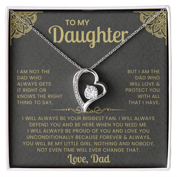 To My Daughter Necklace — But I Am The Dad That Will Always Love You