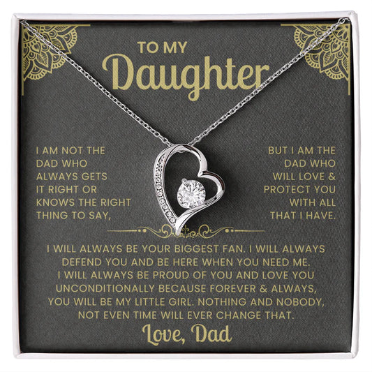 To My Daughter Necklace — But I Am The Dad That Will Always Love You