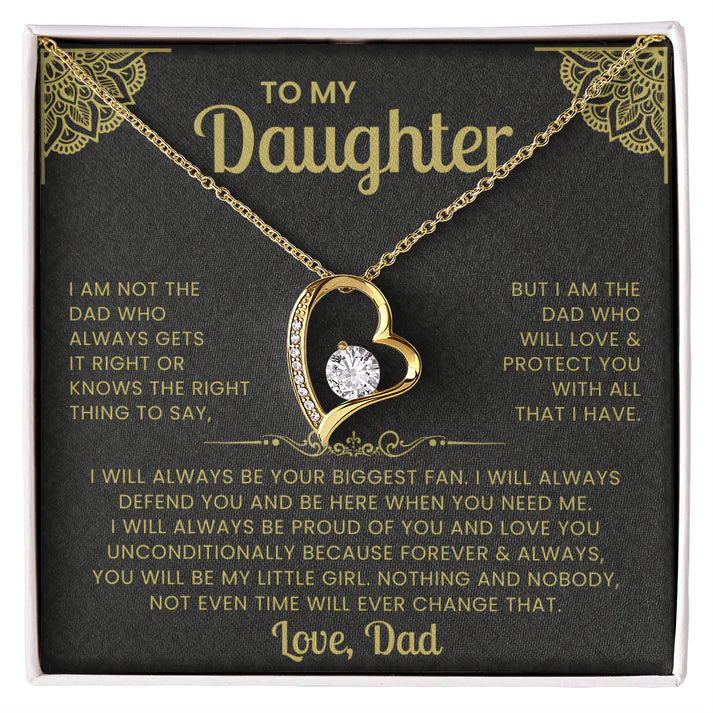 To My Daughter Necklace — But I Am The Dad That Will Always Love You