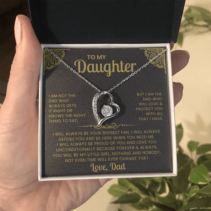 To My Daughter Necklace — But I Am The Dad That Will Always Love You
