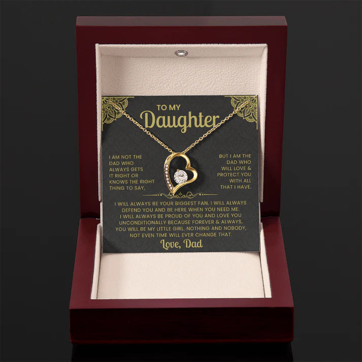 To My Daughter Necklace — But I Am The Dad That Will Always Love You